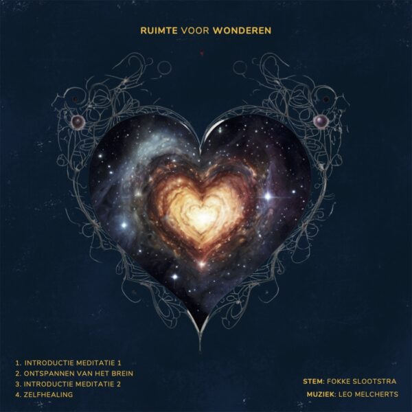 Ruimte voor Wonderen (meditatie cd van Fokke Slootstra & Leo Melcherts)